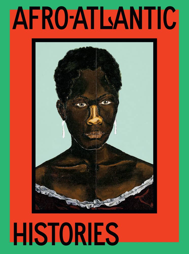 ARTBOOK | D.A.P. - Afro-Atlantic Histories - PMA Store at the Portland Museum of Art, Maine