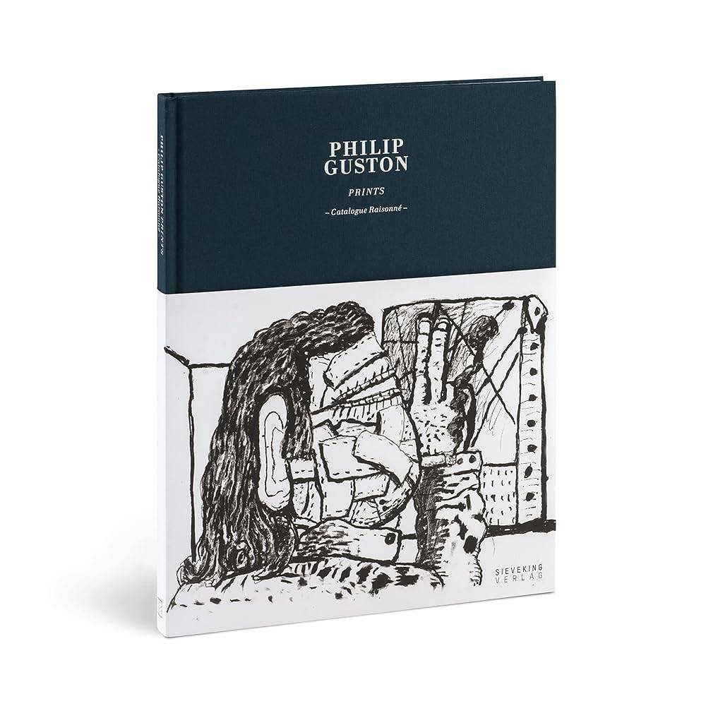 Philip Guston. Prints: Catalogue Raisonne: Catalogue Raisonne. Zur Ausstellung in der Staatlichen Graphischen Sammlung München in der Pinakothek der Moderne, 2015 cover image