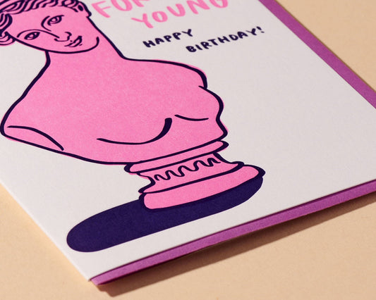Forever Young Letterpress Birthday Card - Greco-roman, Art- Made in USA - PMA Store at the Portland Museum of Art, Maine
