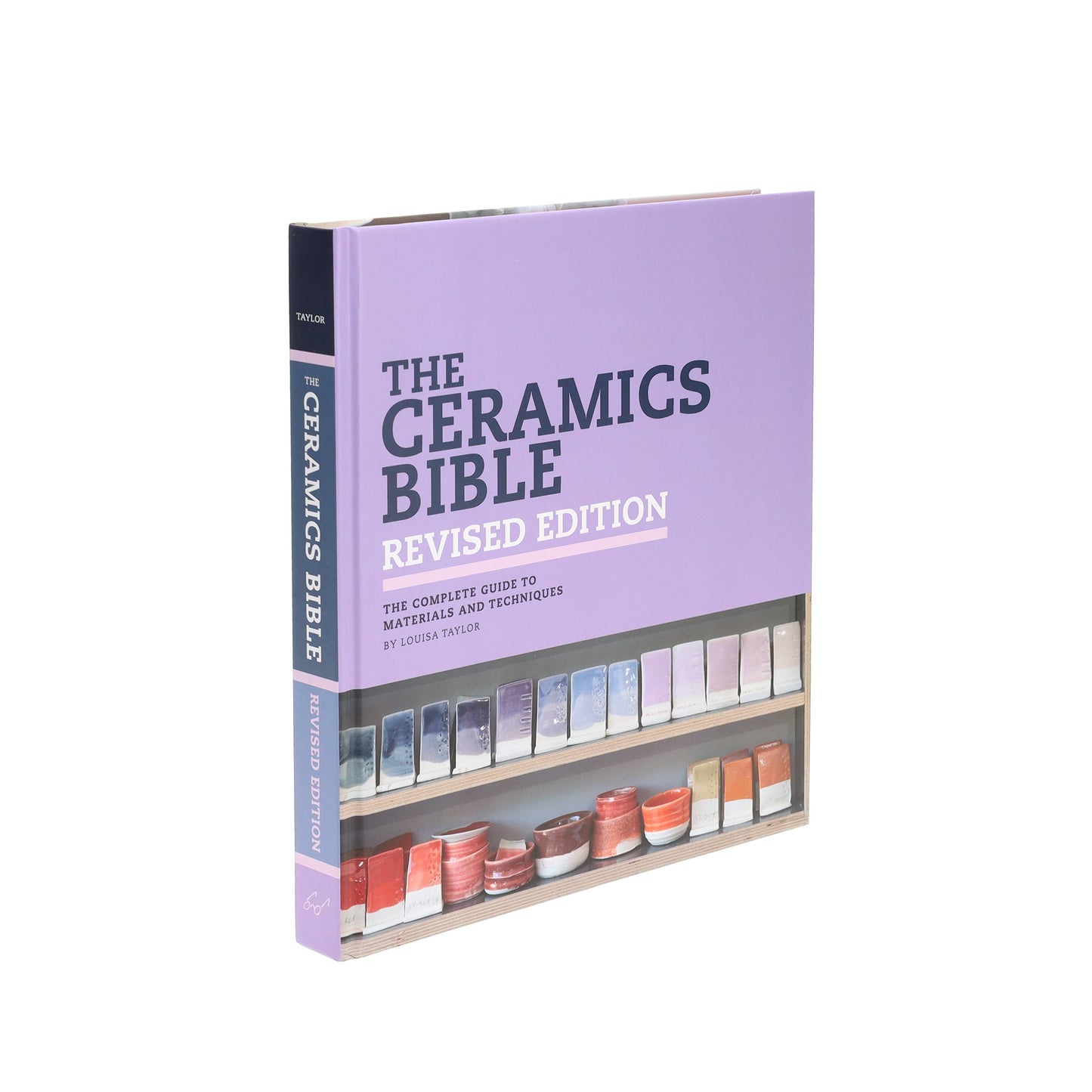 Chronicle Books - The Ceramics Bible Revised Edition - PMA Store at the Portland Museum of Art, Maine
