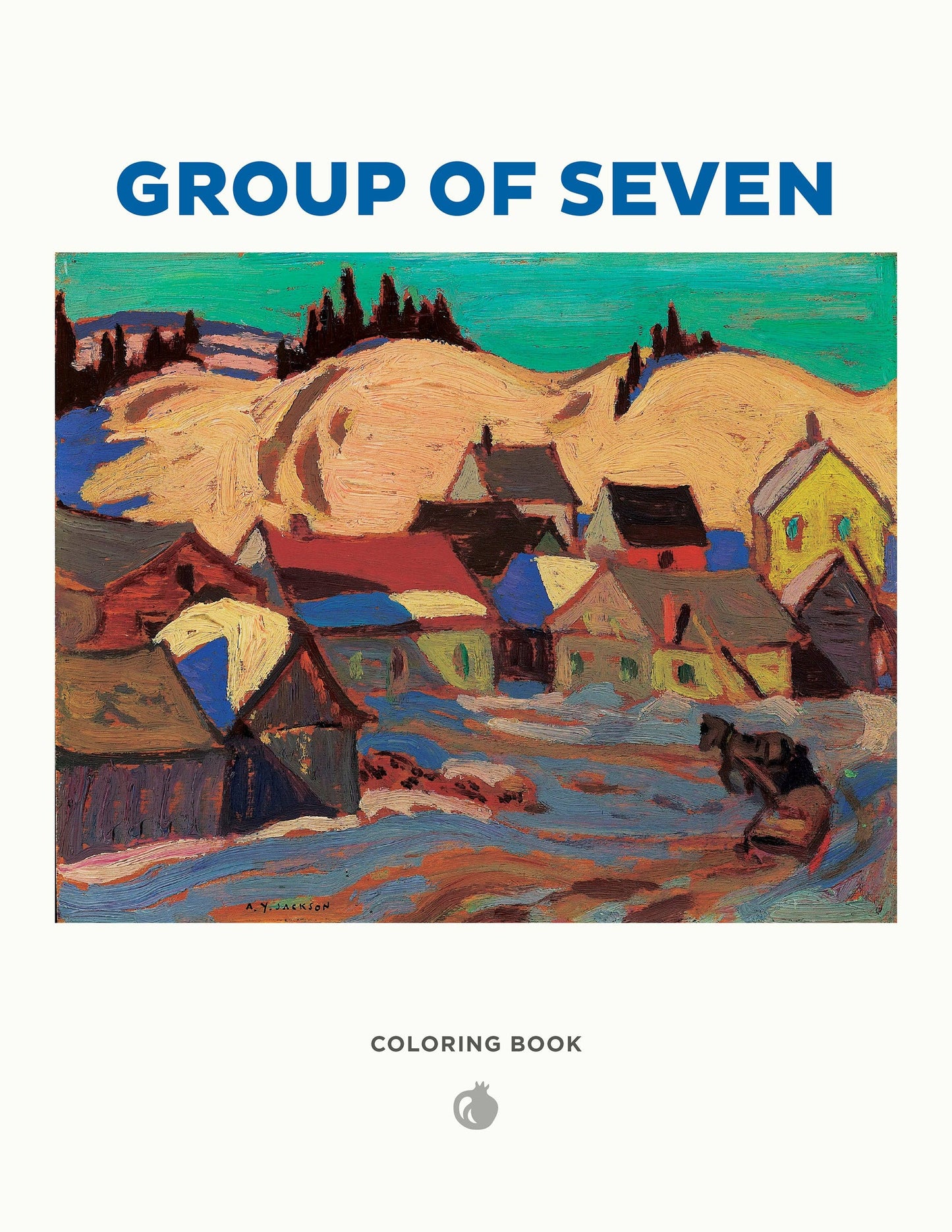 Pomegranate - The Group of Seven Coloring Book - PMA Store at the Portland Museum of Art, Maine