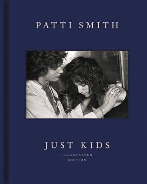 Just Kids Illustrated Edition: Patti Smith - PMA Store at the Portland Museum of Art, Maine