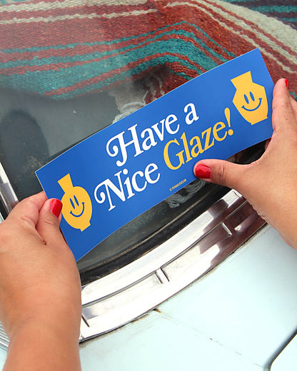 Pin Museum - Have a Nice Glaze • Bumper Sticker