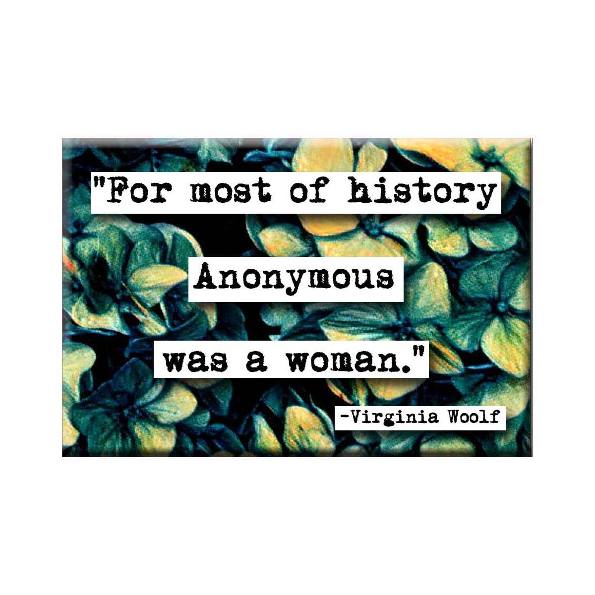 ChicalooKate - Virginia Woolf Magnet