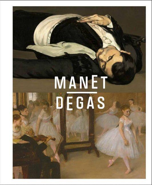 Manet/Degas - Stephan Wolohojian: Hardcover - PMA Store at the Portland Museum of Art, Maine