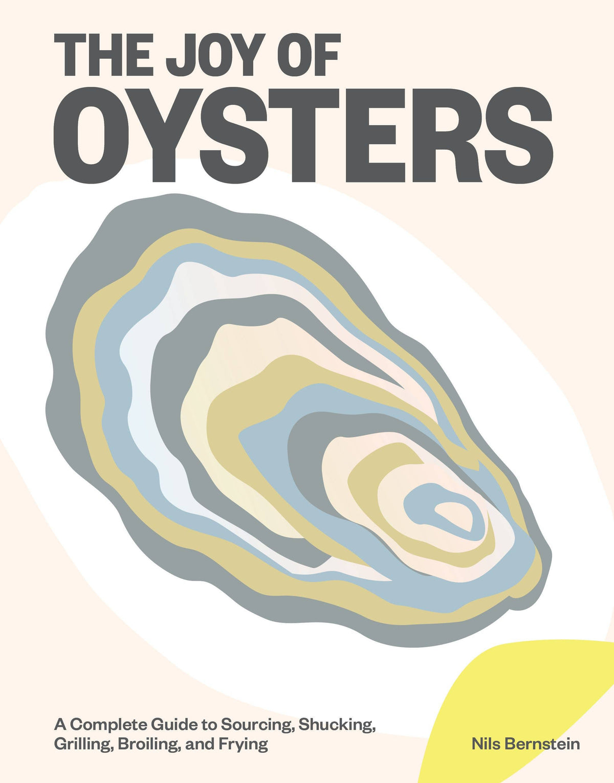 Hachette Book Group - The Joy of Oysters: Hardcover