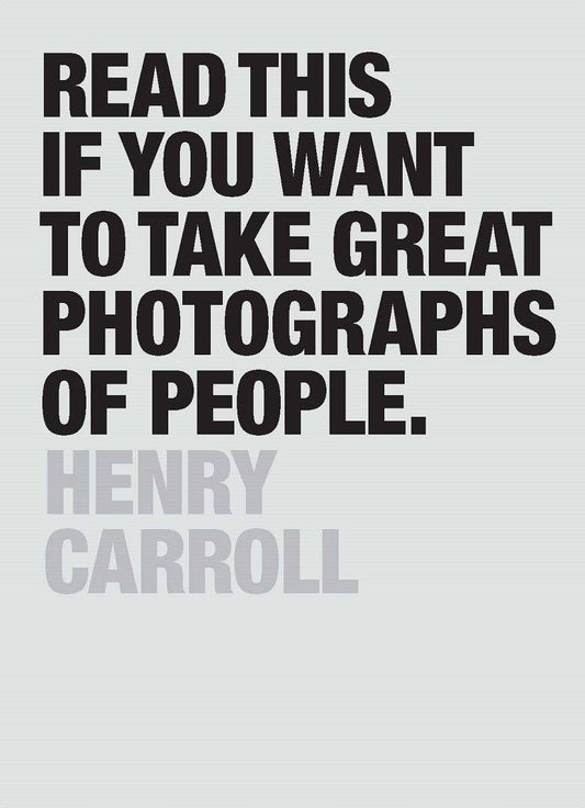Chronicle Books - Read This If You Want to Take Great Photographs of People - PMA Store at the Portland Museum of Art, Maine