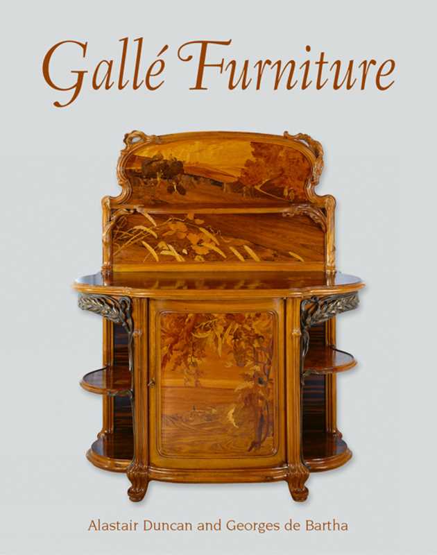 Gallé Furniture by Alastair Duncan: Hardcover; 368 pages / English - PMA Store at the Portland Museum of Art, Maine