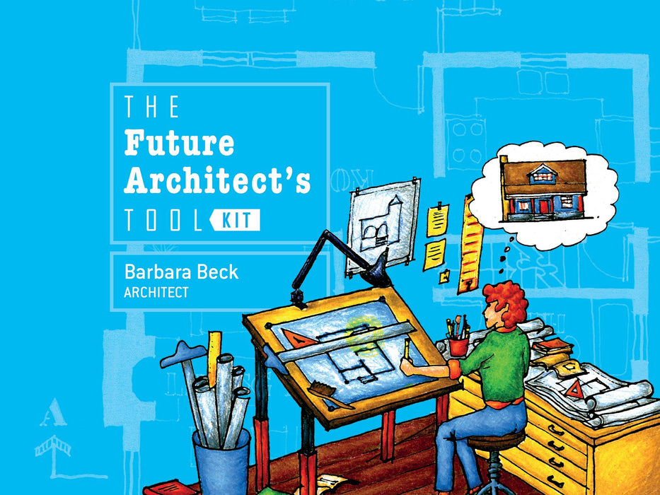 Schiffer Publishing - The Future Architect's Tool Kit