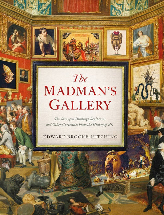 Chronicle Books - Madman's Gallery - PMA Store at the Portland Museum of Art, Maine