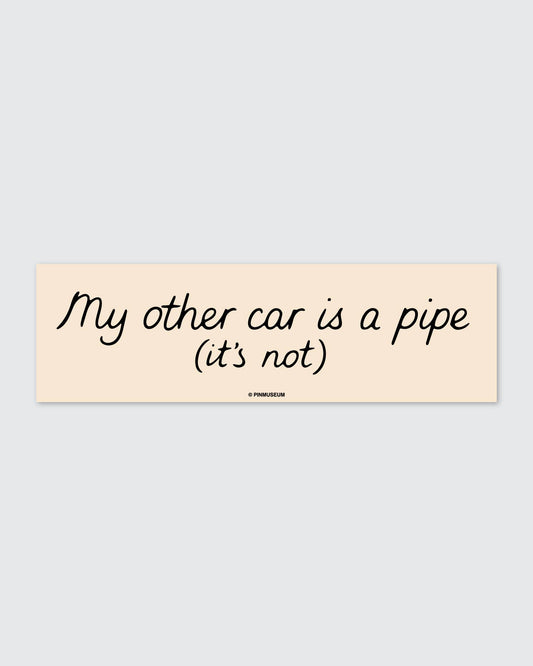Pin Museum - This is Not a Car • Bumper Sticker