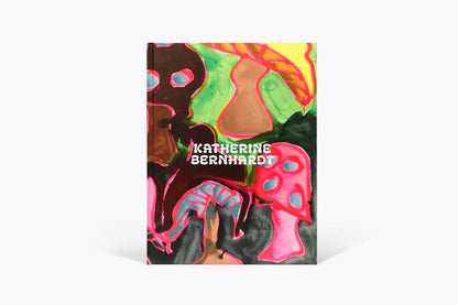 Simon & Schuster - Katherine Bernhardt: Why is a mushroom growing in my shower? by Katherine Bernhardt: Hardcover; 128 pages / English - PMA Store at the Portland Museum of Art, Maine