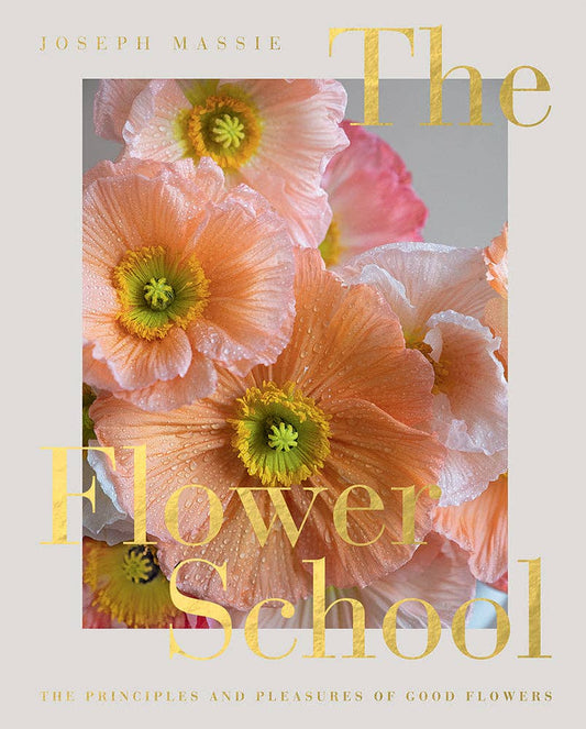 Chronicle Books - The Flower School - PMA Store at the Portland Museum of Art, Maine