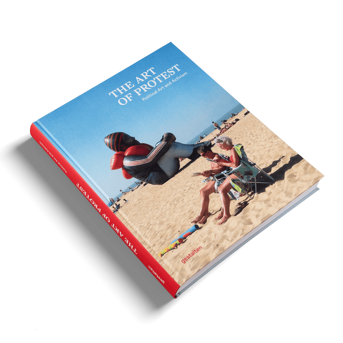 gestalten - The Art of Protest – Political Art and Activism - PMA Store at the Portland Museum of Art, Maine