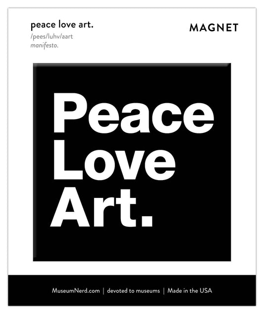 Peace Love Art Magnet: None - PMA Store at the Portland Museum of Art, Maine