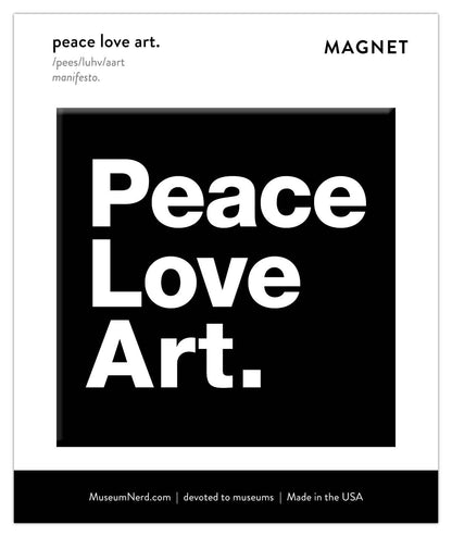 Peace Love Art Magnet: Backer Card with Clear Bag (Non-hanging) - PMA Store at the Portland Museum of Art, Maine