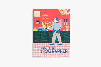 Simon & Schuster - Meet the Typographer by Gaby Bazin: Hardcover; 40 pages / English - PMA Store at the Portland Museum of Art, Maine