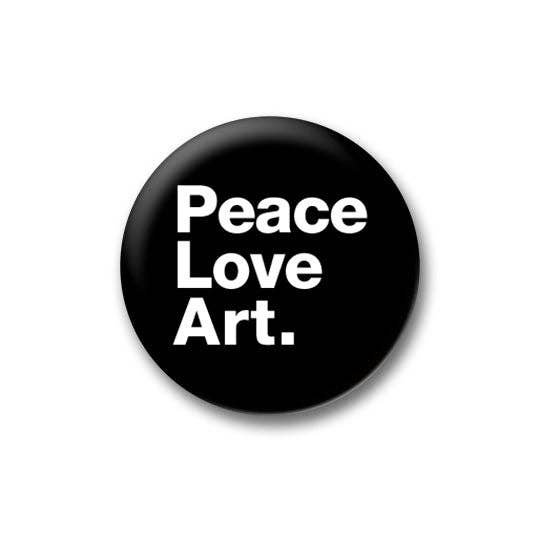 Peace Love Art 1" Button - PMA Store at the Portland Museum of Art, Maine
