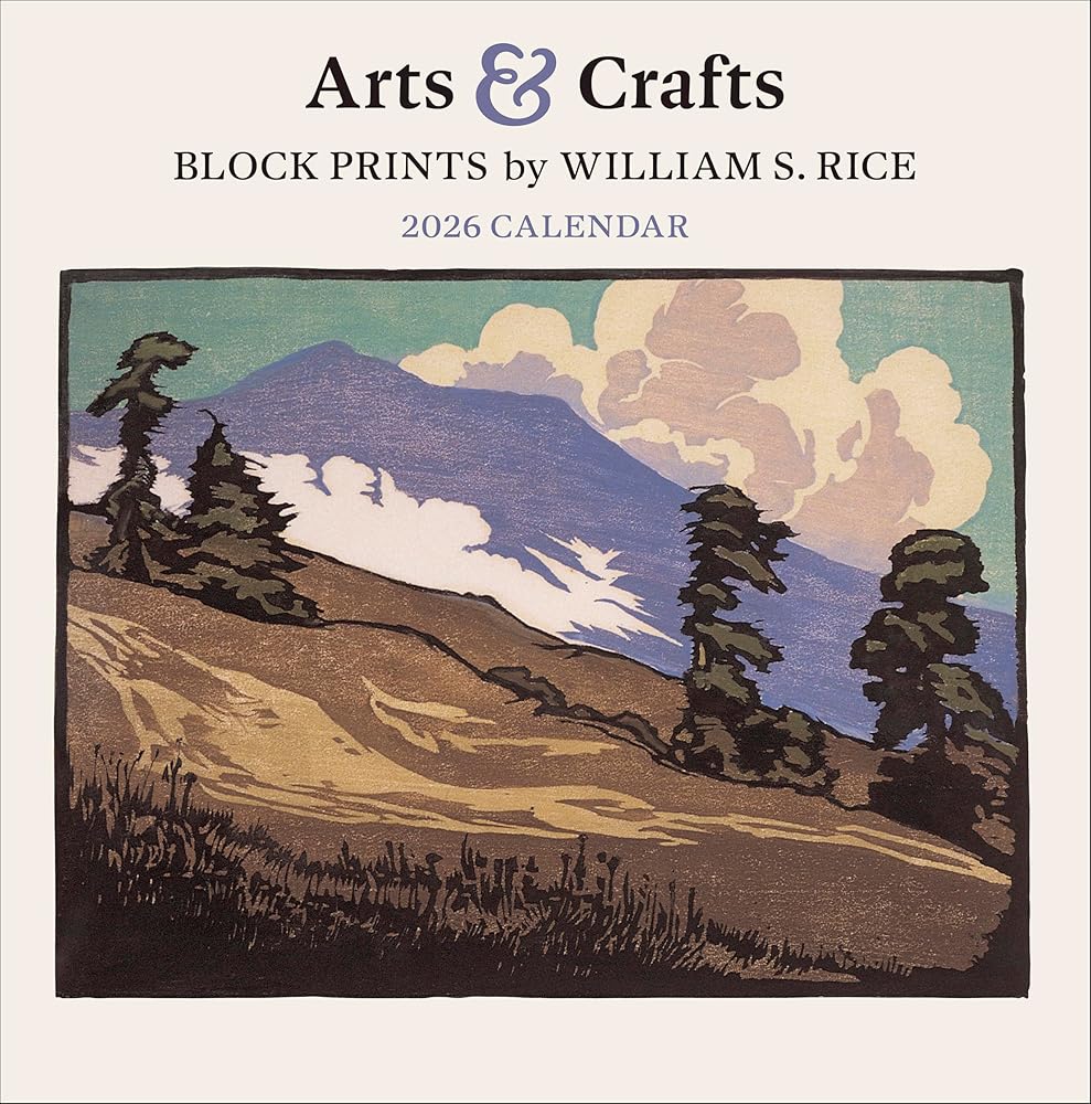 Wall Calendar 2026, Arts & Crafts Block Prints by William S. Rice, 12 Months, Large Grid Design Featuring 12 Artworks cover image