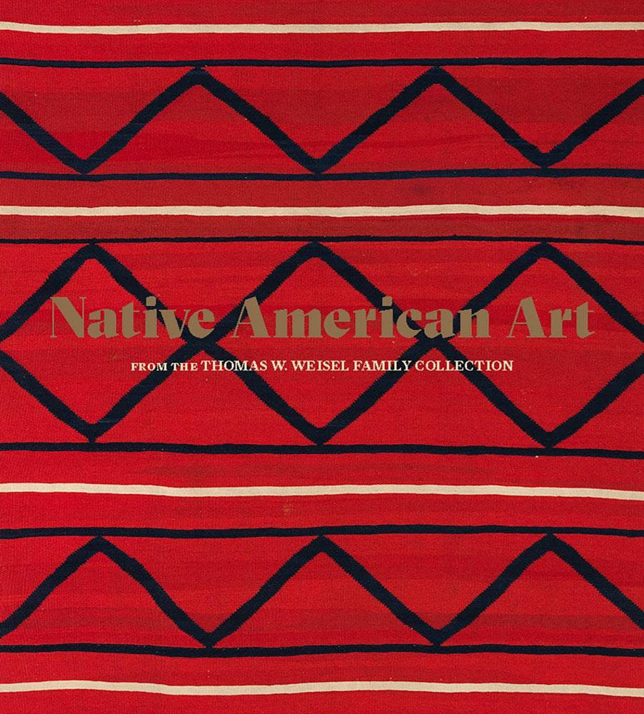 Native American Art from the Thomas W. Weisel Family Collection - PMA Store at the Portland Museum of Art, Maine