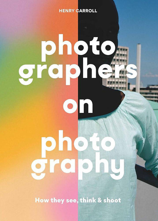 Photographers on Photography cover image