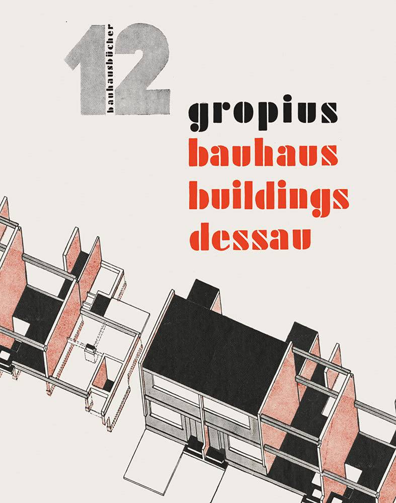 Bauhaus Buildings Dessau: Bauhausbücher 12 cover image