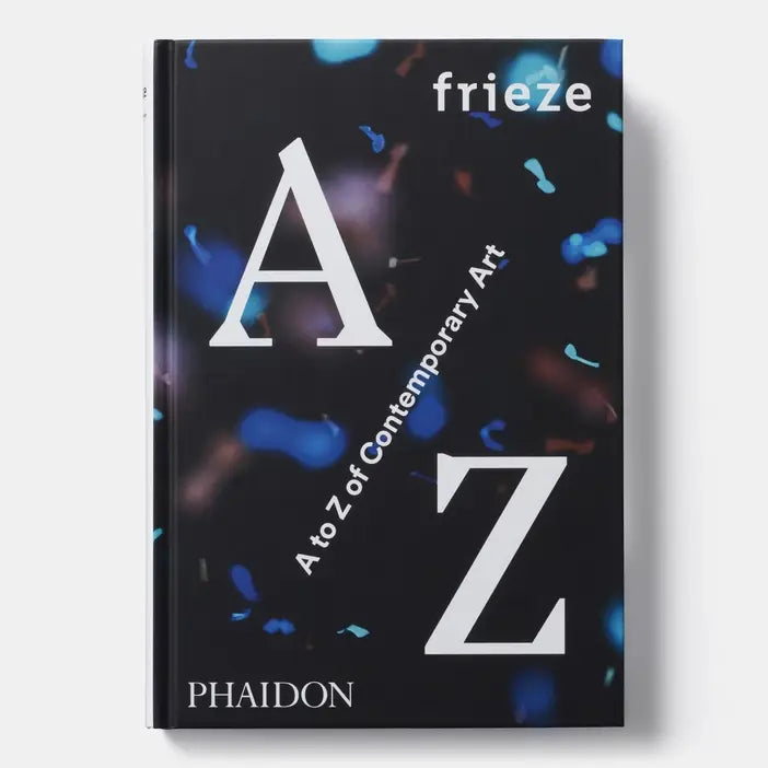 Frieze A To Z Of Contemporary Art - PMA Store at the Portland Museum of Art, Maine