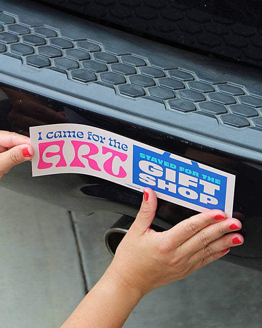 Pin Museum - Stayed for the Gift Shop • Bumper Sticker