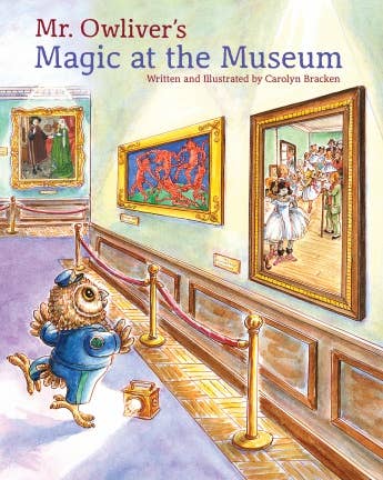 Schiffer Kids - Mr. Owliver’s Magic at the Museum