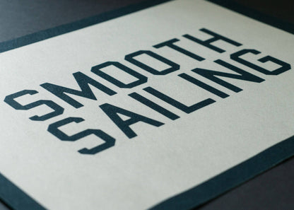 Benoit's Design Co. - Smooth Sailing Felt Banner: Smooth Sailing Black and White - PMA Store at the Portland Museum of Art, Maine