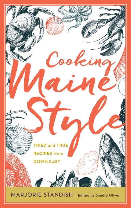 Simon & Schuster - Cooking Maine Style by Sandra Oliver: Hardcover; 184 pages / English - PMA Store at the Portland Museum of Art, Maine