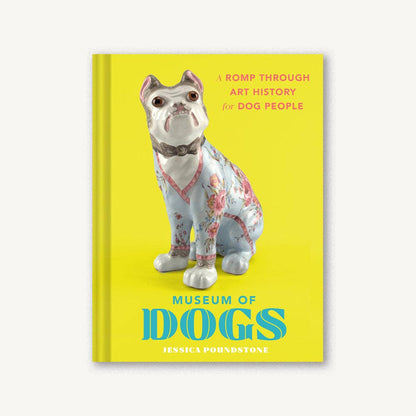 Chronicle Books - Museum of Dogs - PMA Store at the Portland Museum of Art, Maine