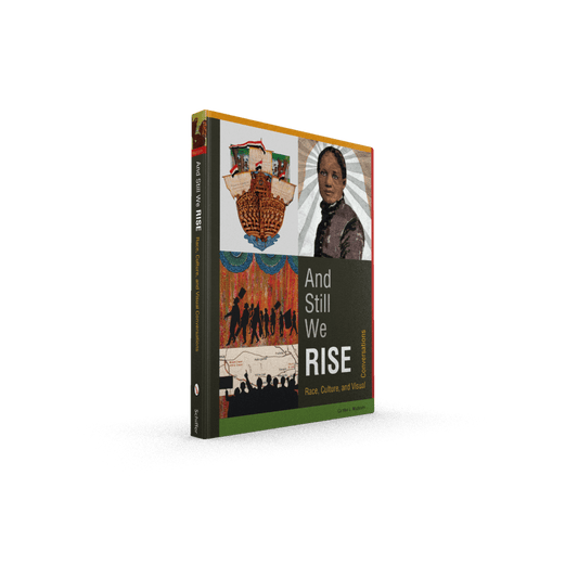 Schiffer Publishing - And Still We Rise: Race, Culture, and Visual Conversations - PMA Store at the Portland Museum of Art, Maine