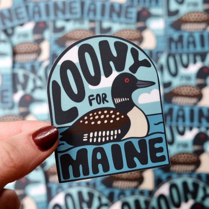 Stuck on Maine - Loony For Maine — Waterproof, Heavy Duty Sticker - PMA Store at the Portland Museum of Art, Maine