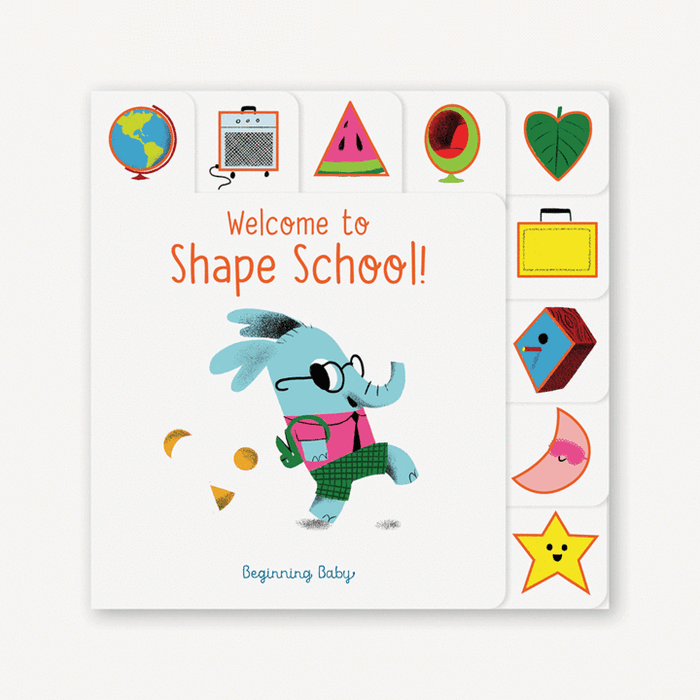 Board Book: Welcome to Shape School!