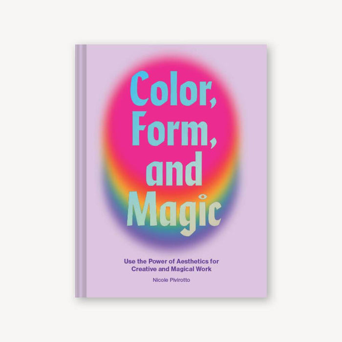 Color, Form, and Magic