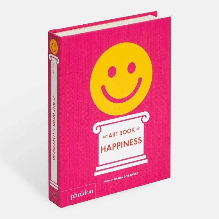 My Art Book of Happiness: Shana Gozansky - PMA Store at the Portland Museum of Art, Maine
