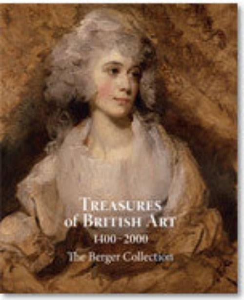 Treasures of British Art 1400-2000: The Berger Collection - PMA Store at the Portland Museum of Art, Maine